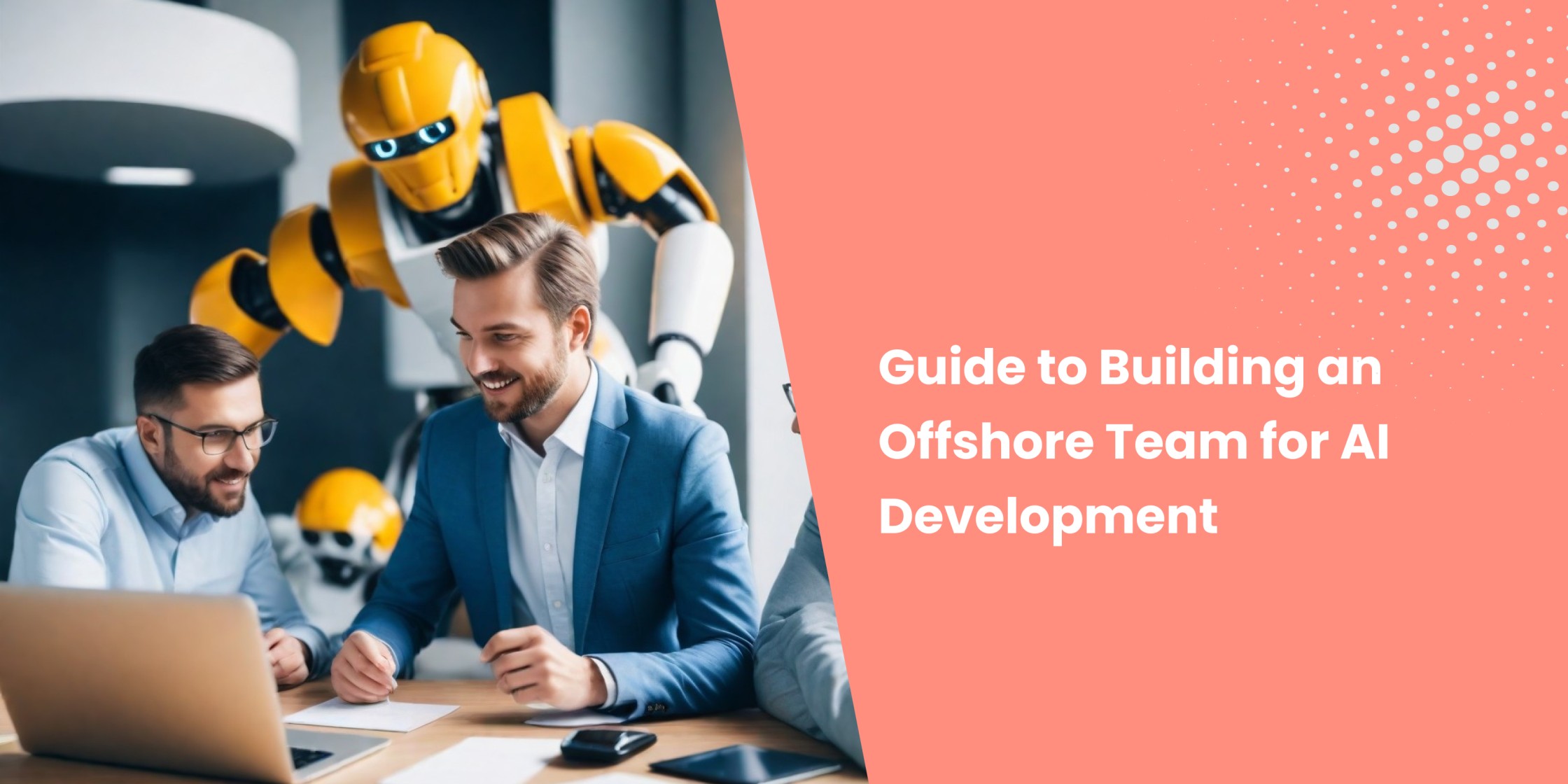 Title image for a guide on building offshore AI teams
